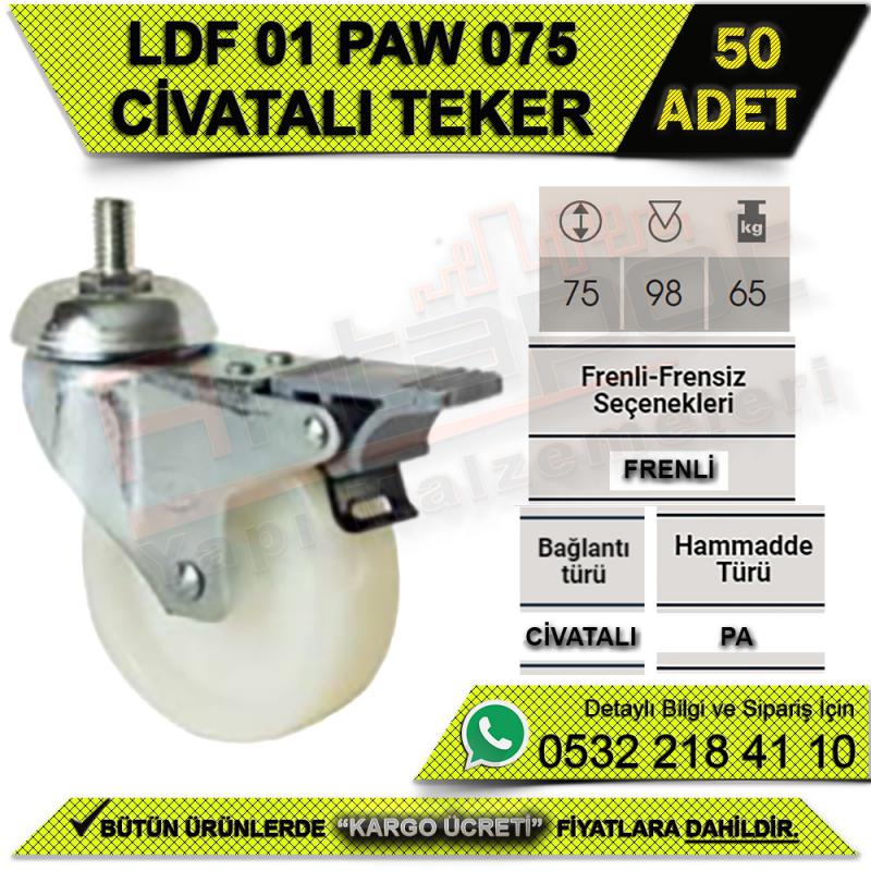 LDF 01 PAW 075 CİVATALI FRENLİ TEKER (50 ADET)